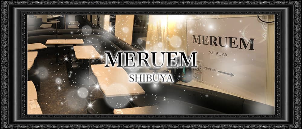 MERUEM 1st Lounge~メルエム~