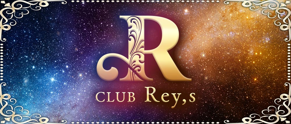 CLUB Rey,s（レイズ）