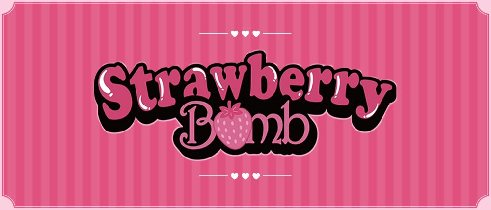 Strawberry Bomb（ストロベリーボム）の外観